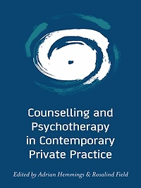 Counselling and Psychotherapy Contemporary Private Practice