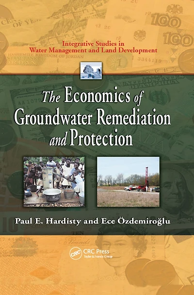 The Economics of Groundwater Remediation and Protection