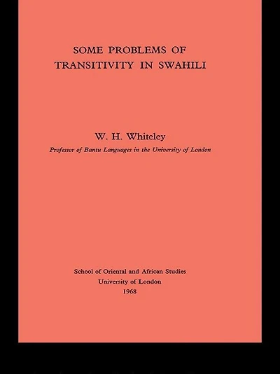 Some Problems of Transitivity Swahili