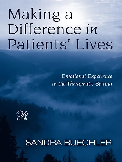 Making a Difference Patients' Lives: Emotional Experience the Therapeutic Setting
