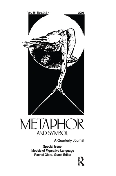 Models of Figurative Language: A Special Double Issue of Metaphor and Symbol