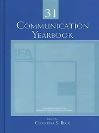 Communication Yearbook 31