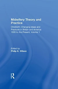 Midwifery Theory and Practice