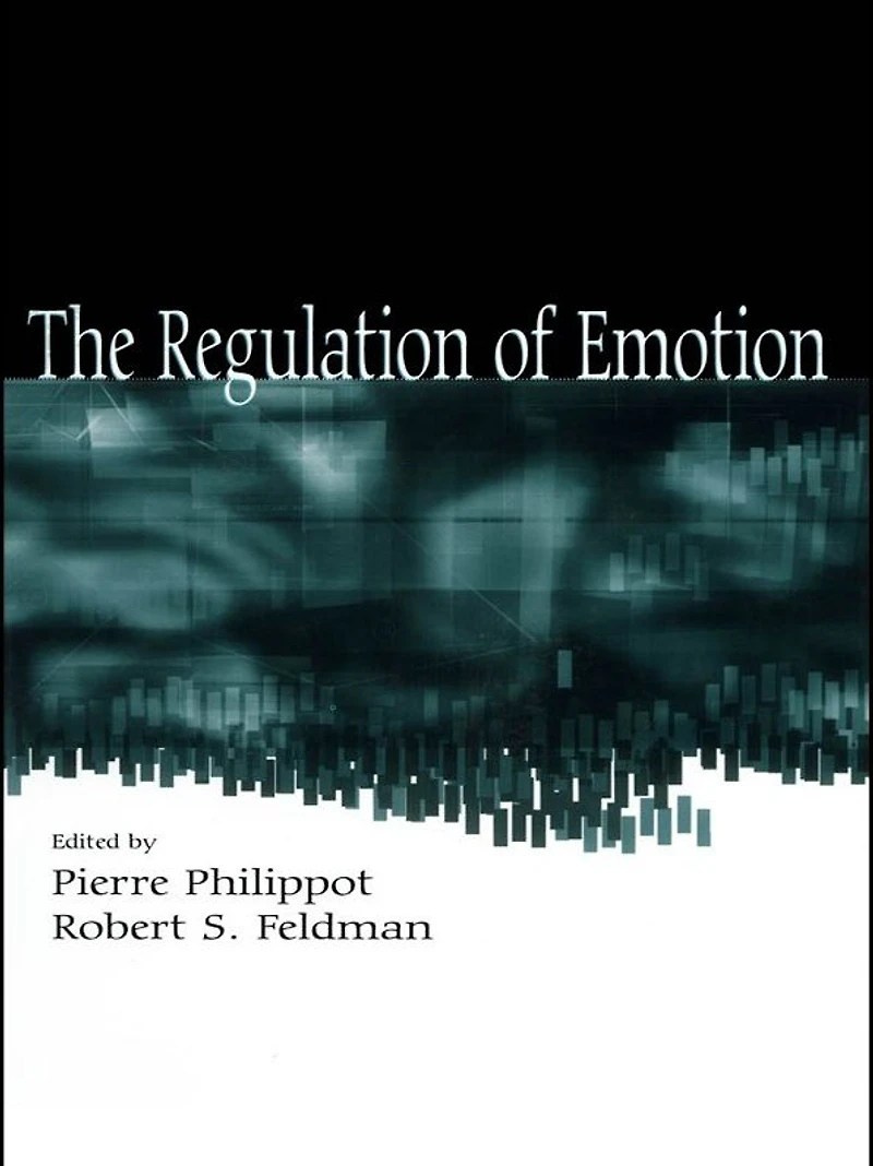 The Regulation of Emotion