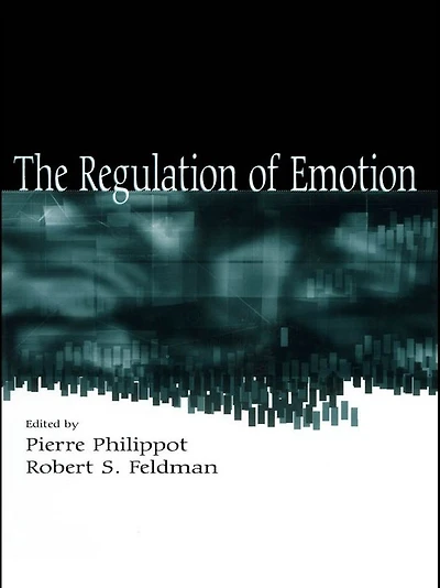 The Regulation of Emotion