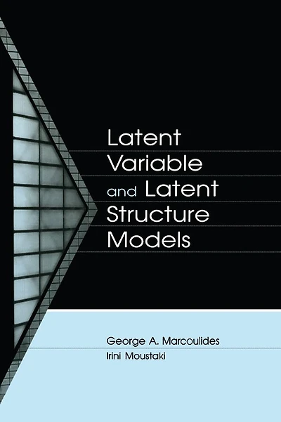 Latent Variable and Structure Models
