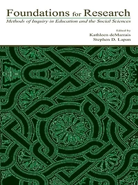 Foundations for Research: Methods of Inquiry Education and the Social Sciences