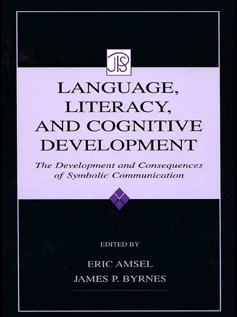 Language, Literacy, and Cognitive Development: The Development Consequences of Symbolic Communication