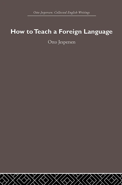 How to Teach a Foreign Language