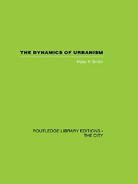 The Dynamics of Urbanism