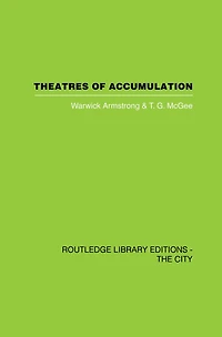 Theatres of Accumulation: Studies Asian and Latin American Urbanization