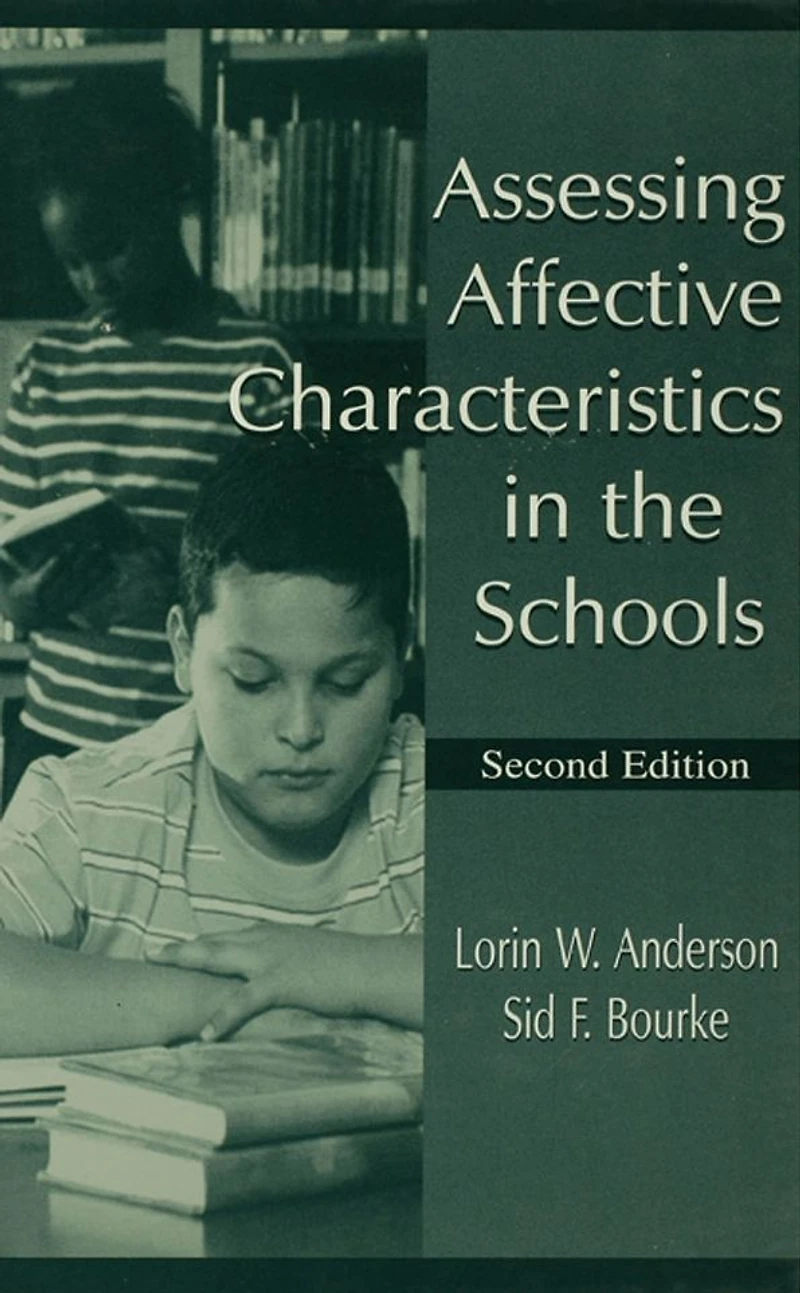 Assessing Affective Characteristics the Schools