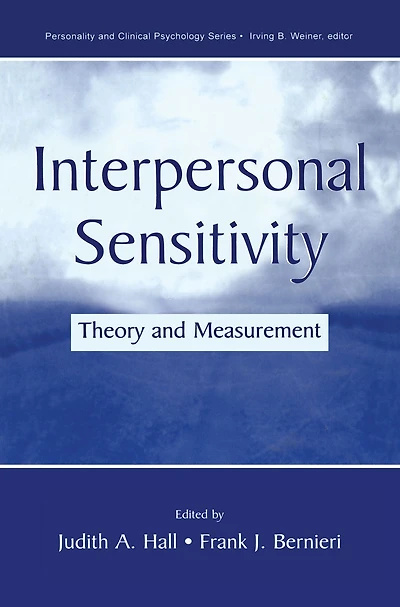 Interpersonal Sensitivity: Theory and Measurement