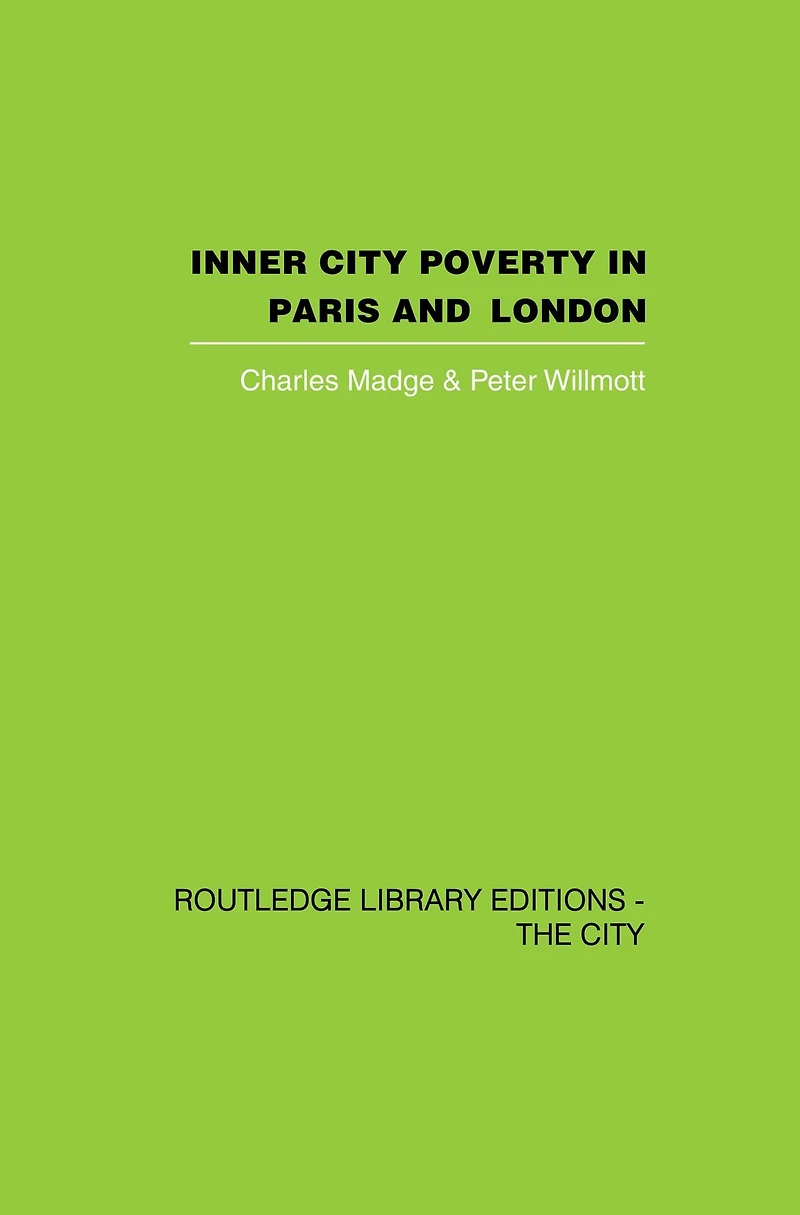 Inner City Poverty Paris and London