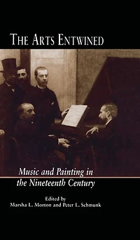 the Arts Entwined: Music and Painting Nineteenth Century
