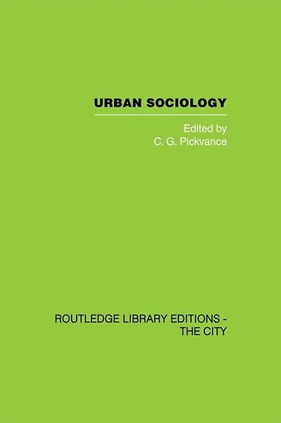 Urban Sociology: Critical Essays