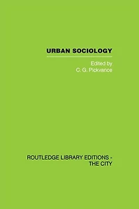 Urban Sociology: Critical Essays