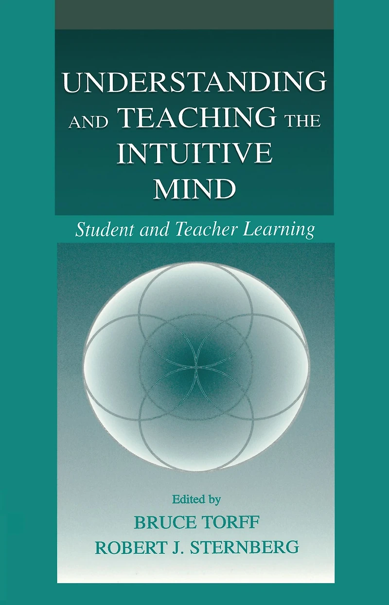 Understanding and Teaching the Intuitive Mind: Student Teacher Learning