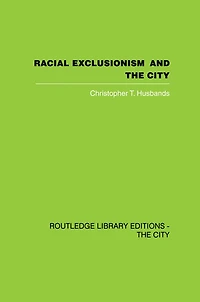 Racial Exclusionism and the City: Urban Support of National Front