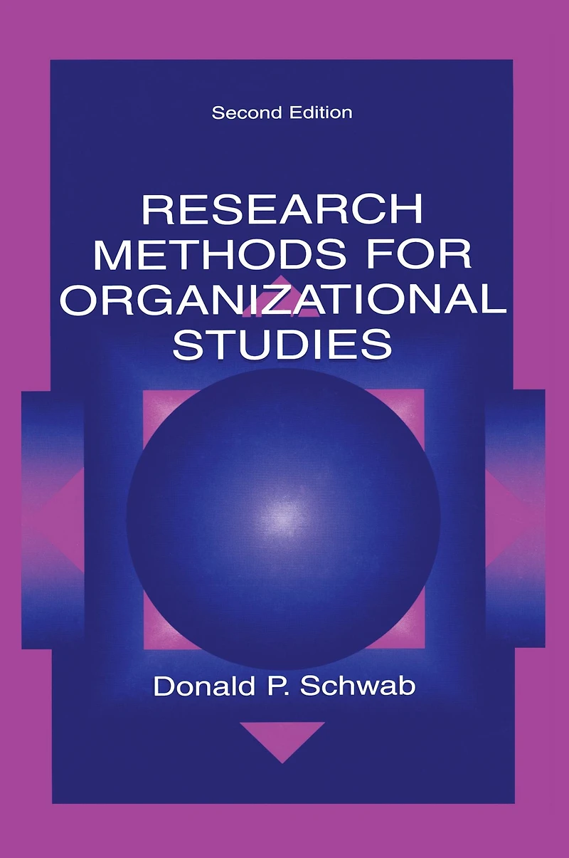 Research Methods for Organizational Studies