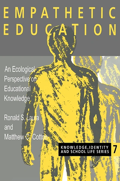 Empathetic Education: An Ecological Perspective on Educational Knowledge
