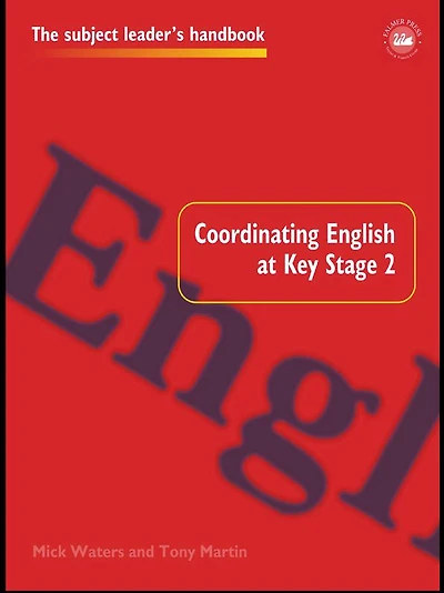 Coordinating English at Key Stage 2