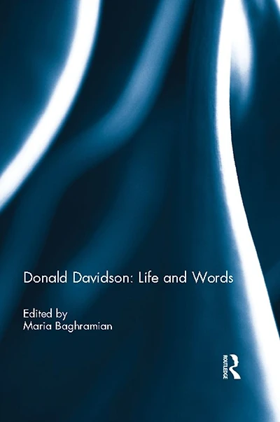 Donald Davidson: Life and Words