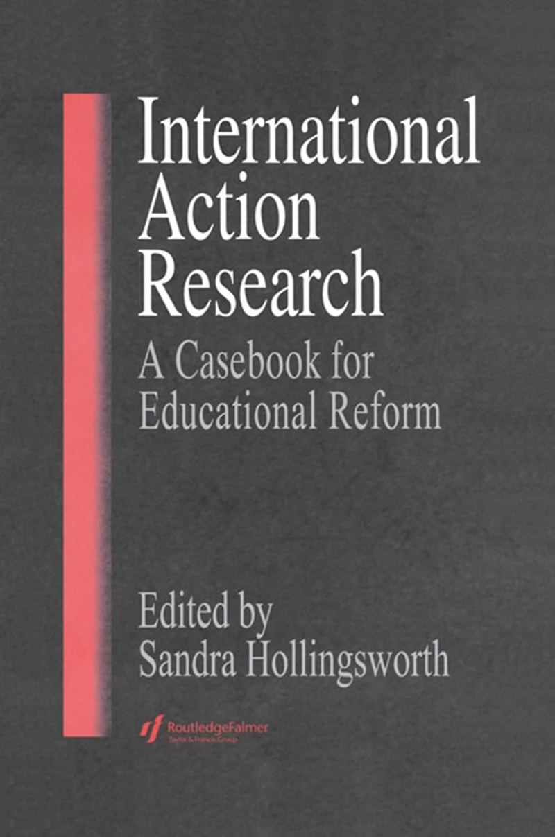 International Action Research: Educational Reform
