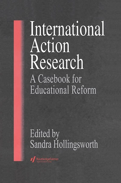 International Action Research: Educational Reform