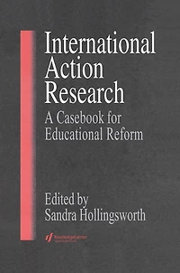 International Action Research: Educational Reform