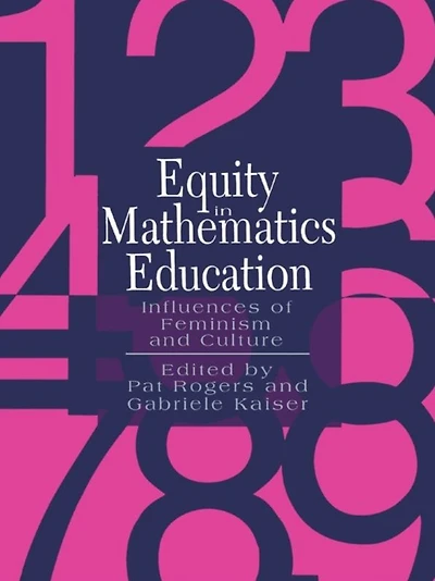 Equity Mathematics Education: Influences Of Feminism And Culture