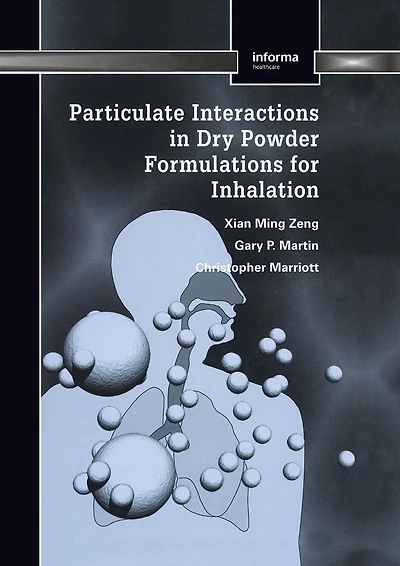 Particulate Interactions Dry Powder Formulation for Inhalation