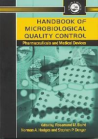 Handbook of Microbiological Quality Control Pharmaceuticals and Medical Devices