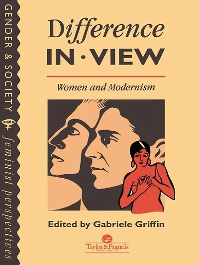 Difference View: Women And Modernism