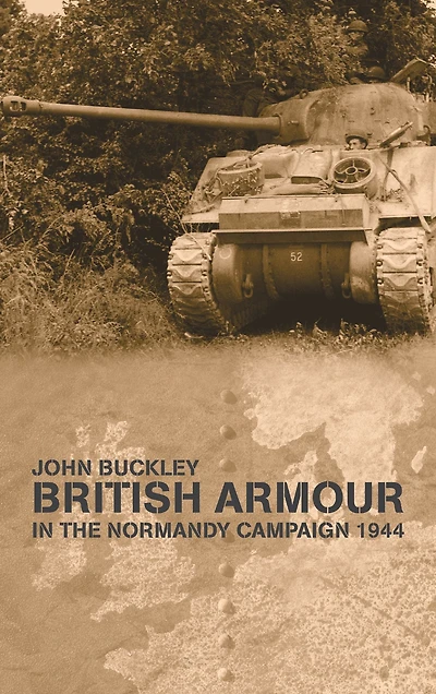 British Armour the Normandy Campaign