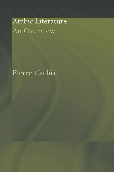 Arabic Literature: An Overview
