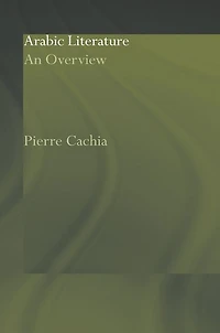 Arabic Literature: An Overview