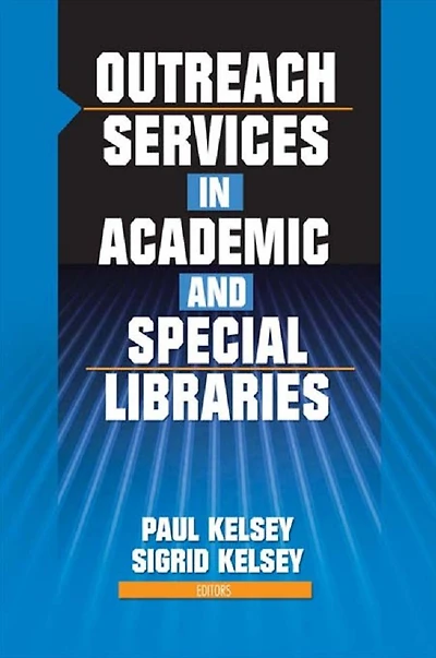 Outreach Services Academic and Special Libraries