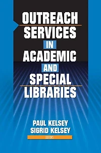 Outreach Services Academic and Special Libraries