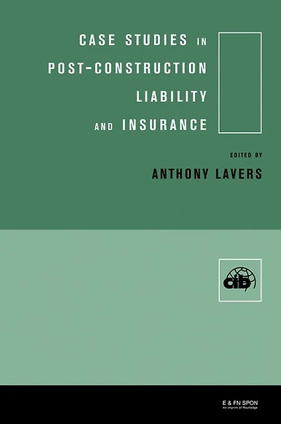 Case Studies Post Construction Liability and Insurance