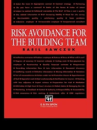 Risk Avoidance for the Building Team
