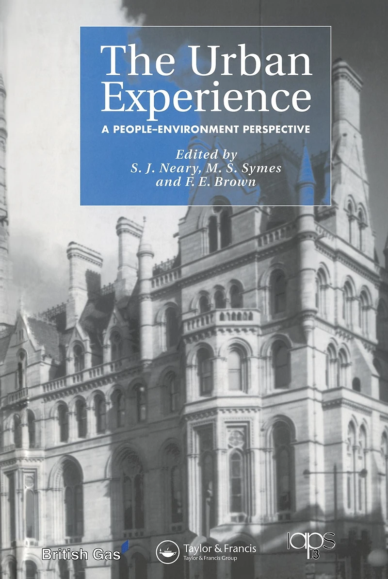 The Urban Experience: A People-Environment Perspective