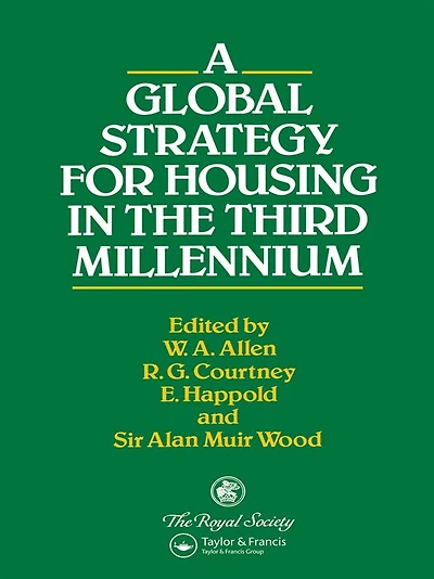 A Global Strategy for Housing the Third Millennium