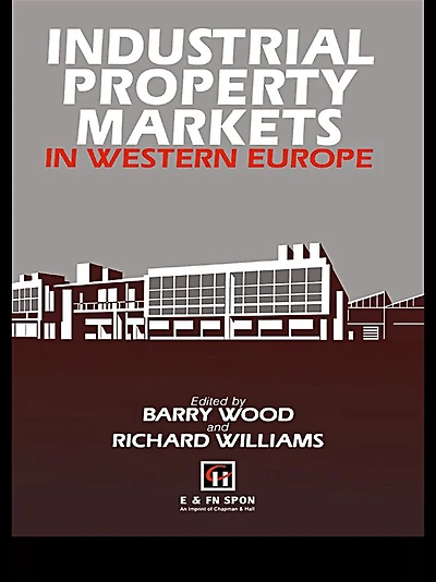Industrial Property Markets Western Europe