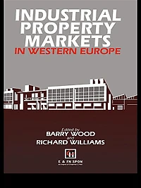 Industrial Property Markets Western Europe