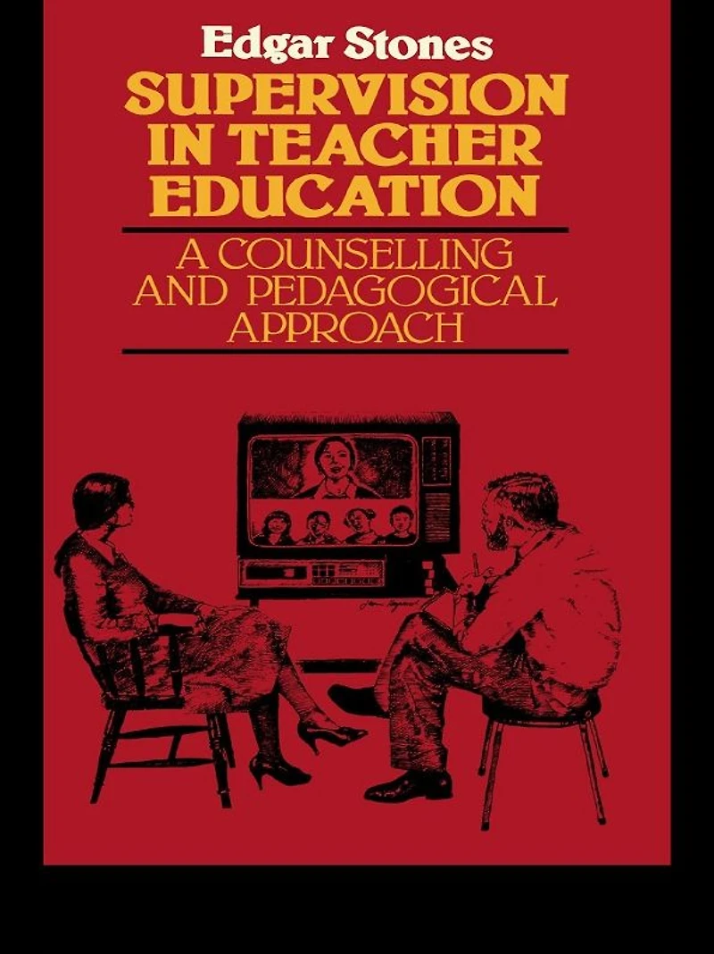 Supervision Teacher Education: A Counselling and Pedagogical Approach