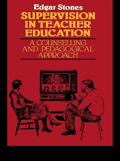 Supervision Teacher Education: A Counselling and Pedagogical Approach