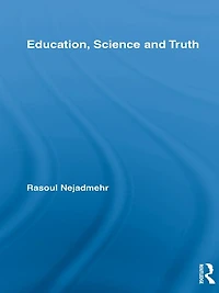 Education, Science and Truth