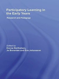Participatory Learning the Early Years: Research and Pedagogy