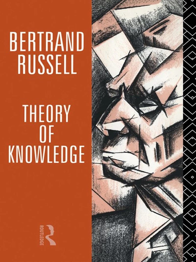 Theory of Knowledge: The 1913 Manuscript